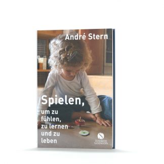Andre Stern Spielen Um Zu Fuhlen Zu Lernen Und Zu Leben Spielecht Spieleverlag